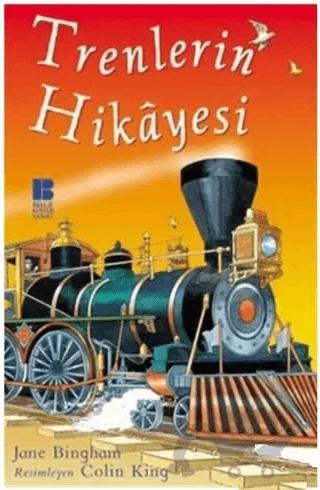 Trenlerin Hikayesi