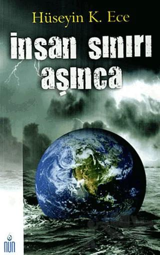 İnsan Sınırı Aşınca