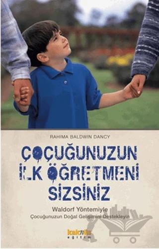 Çocuğunuzun İlk Öğretmeni Sizsiniz