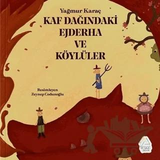 Kaf Dağındaki Ejderha ve Köylüler