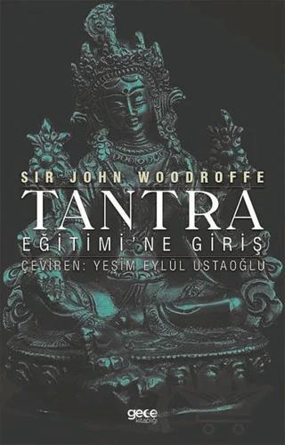 Tantra Eğitimi’ne Giriş