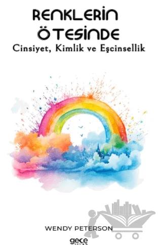 Renklerin Ötesinde