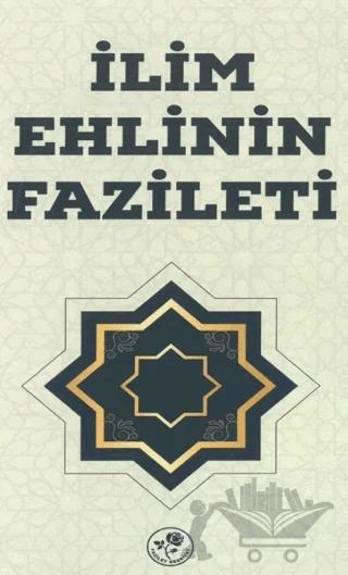 İlim Ehlinin Fazileti