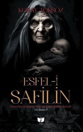 Esfel-i Safilin