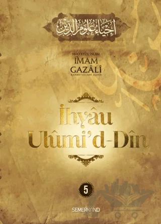 İhyau Ulumiddin 5. Cilt