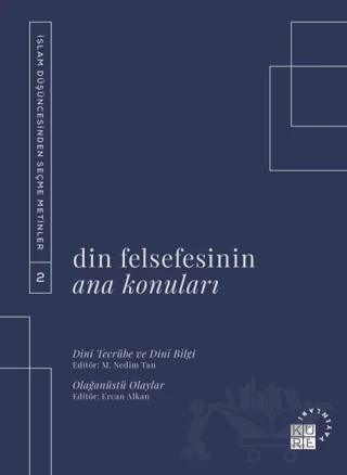Din Felsefesinin Ana Konuları Cilt 2