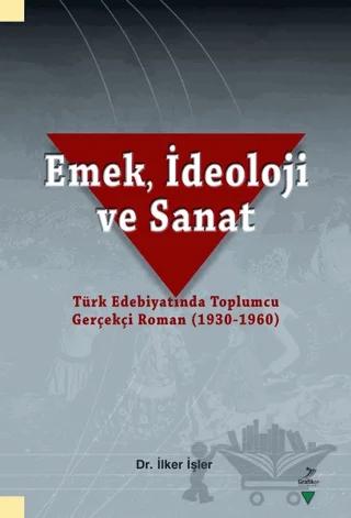 Emek, İdeoloji ve Sanat
