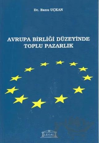 Avrupa Birliği Düzeyinde Toplu Pazarlık