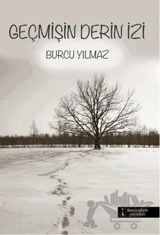 Geçmişin Derin İzi
