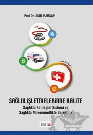Sağlık İşletmelerinde Kalite