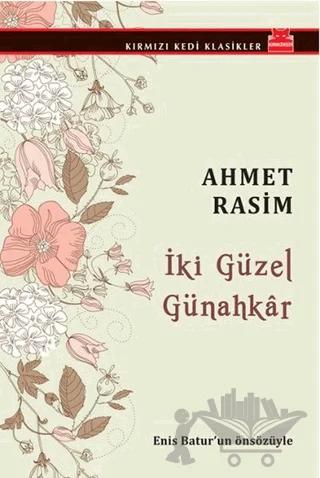 İki Güzel Günahkar – Ahmet Rasim – Kırmızı Kedi Yayınevi kitap kapağı