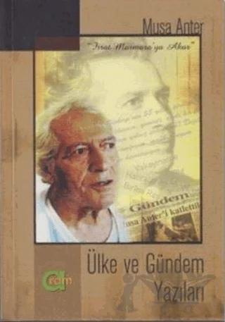 Ülke ve Gündem Yazıları