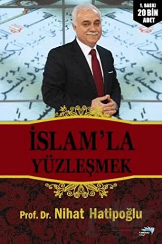 İslam’la Yüzleşmek