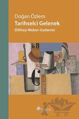 Tarihselci Gelenek