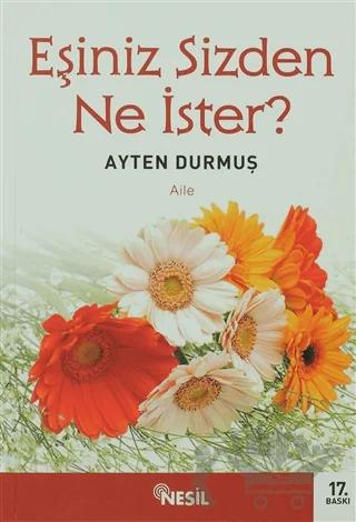Eşiniz Sizden Ne İster?