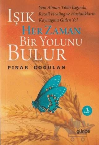 Işık Her Zaman Bir Yolunu Bulur