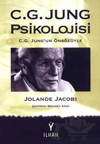 C.G. Jung Psikolojisi – Jolande Jacobi – Barış İlhan Yayınevi kitap kapağı