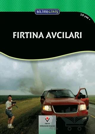 Bilime Giriş - Fırtına Avcıları