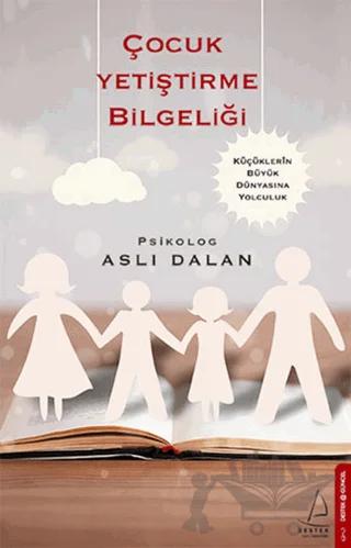 Çocuk Yetiştirme Bilgeliği