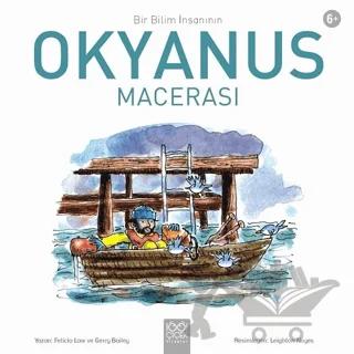 Bir Bilim İnsanının Okyanus Macerası
