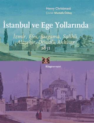 İstanbul ve Ege Yollarında