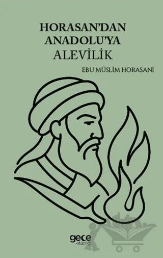 Horasandan Anadoluya Alevilik