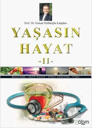 Yaşasın Hayat - 2