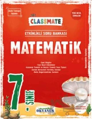 7. Sınıf Classmate Matematik Soru Bankası – Kolektif – Okyanus Yayınları kitap kapağı