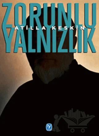 Zorunlu Yalnızlık