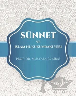 Sünnet Ve İslam Hukukundaki Yeri