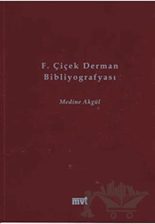 F. Çiçek Derman Bibliyografyası
