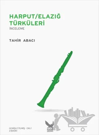Harput / Elazığ Türküleri