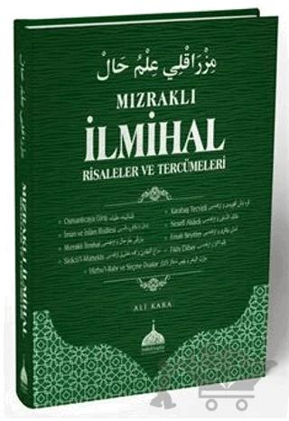 Mızraklı İlmihal Risaleler ve Tercümeleri