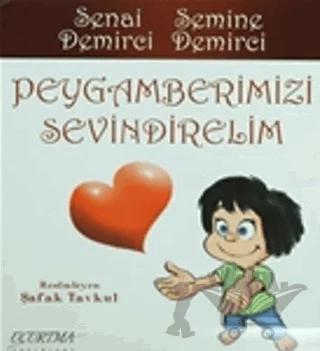 Peygamberimizi Sevindirelim