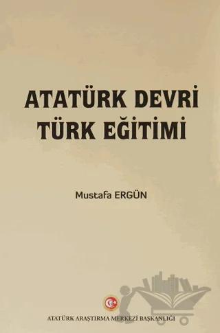 Atatürk Devri Türk Eğitimi