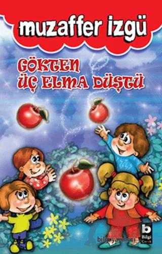 Gökten Üç Elma Düştü