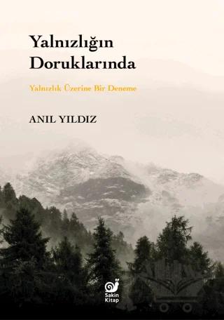 Yalnızlığın Doruklarında