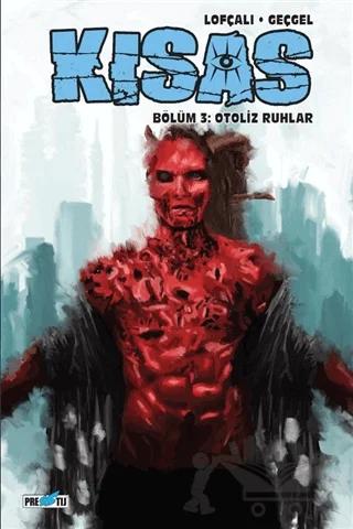 Kısas - Bölüm 3: Otoliz Ruhlar: Kapak C
