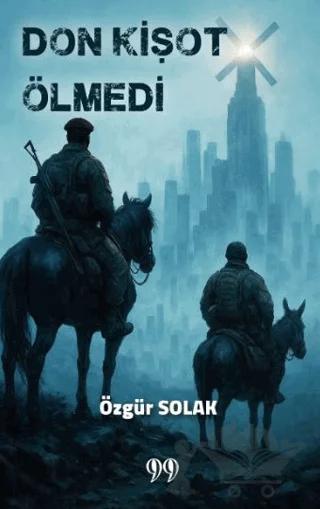 Don Kişot Ölmedi