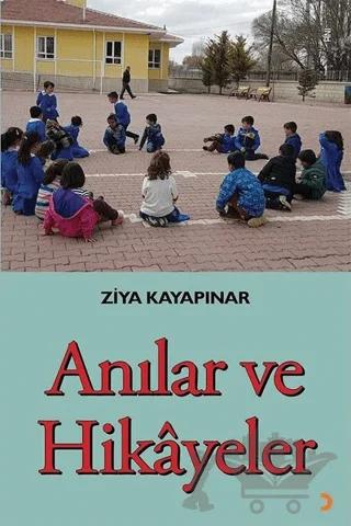 Anılar ve Hikayeler