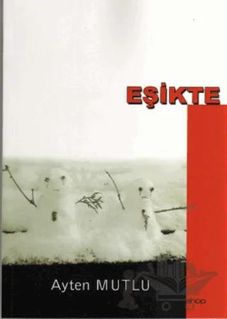 Eşikte