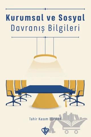 Kurumsal ve Sosyal Davranış Bilgileri