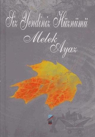Siz Yendiniz Hüznümü
