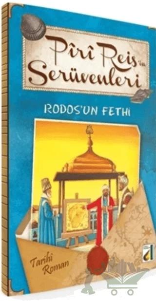 Piri Reis’in Serüvenleri - Rodos'un Fethi – Kemalettin Çalık – Damla Yayınevi kitap kapağı