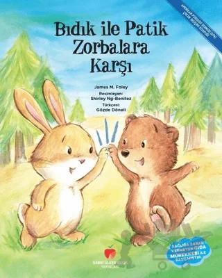 Bıdık ile Patik Zorbalara Karşı