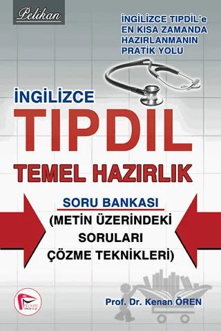 İngilizce Tıpdil Temel Hazırlık Soru Bankası
