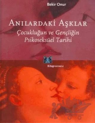 Anılardaki Aşklar