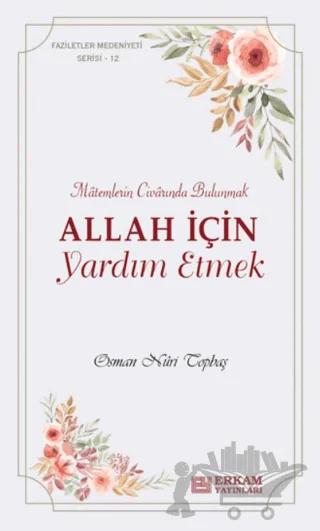 Allah İçin Yardım Etmek