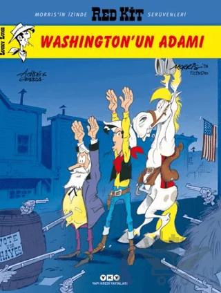 Red Kit Sayı: 17 Washington’un Adamı