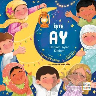 İşte Ay - İlk İslami Aylar Kitabım